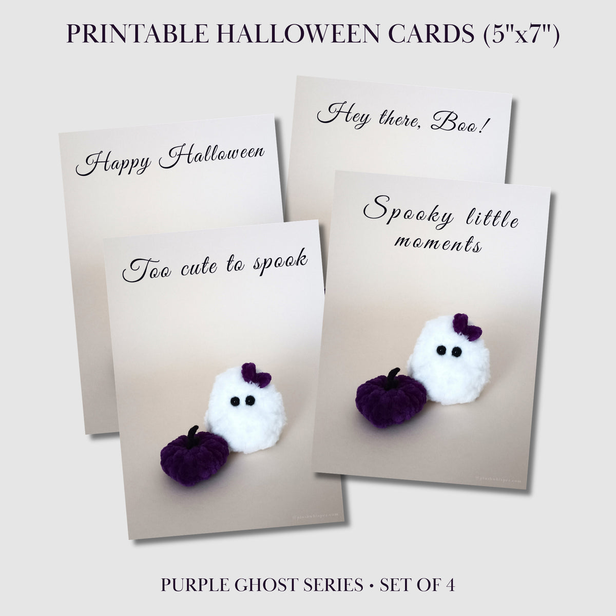 Set of 4 printable Halloween cards sizes 5x7 inches by PlushWhisper. Features a cute handmade plush ghost with a purple bow and a dark purple velvet pumpkin on a light gray background with elegant script typography.
